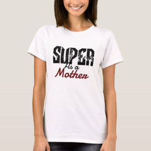 母すごい母ママ母ママとして Tシャツ