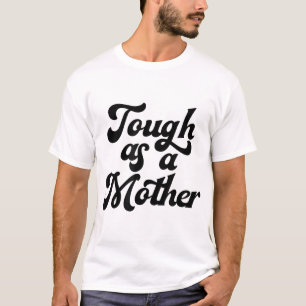 母としてタフ,母の日,母,新しい母,ウィフ Tシャツ