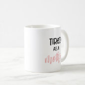 母として疲れた:マグカップ コーヒーマグカップ (正面右)