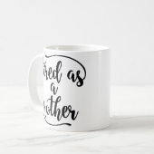 母として疲れているクラシックな陶磁器のマグ-おもしろいなお母さん コーヒーマグカップ (正面左)