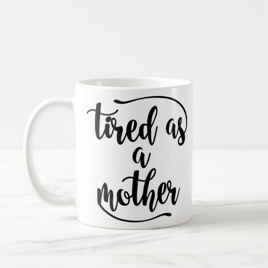 母として疲れているクラシックな陶磁器のマグ-おもしろいなお母さん コーヒーマグカップ (左)