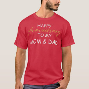 母とパパのカップルの幸せな結婚した記念日 Tシャツ