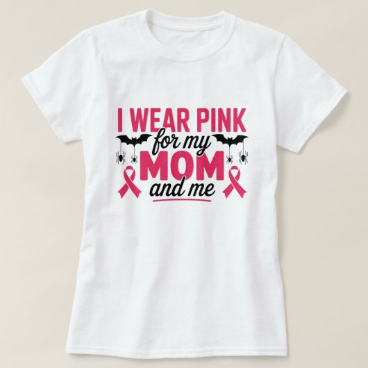 母と私のためにピンクを着る Tシャツ (デザイン正面)