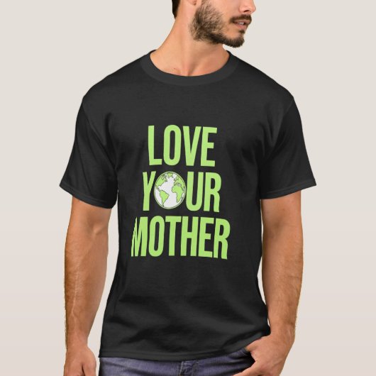 母なる地球の日 エコフレンドリー Tシャツ (正面)