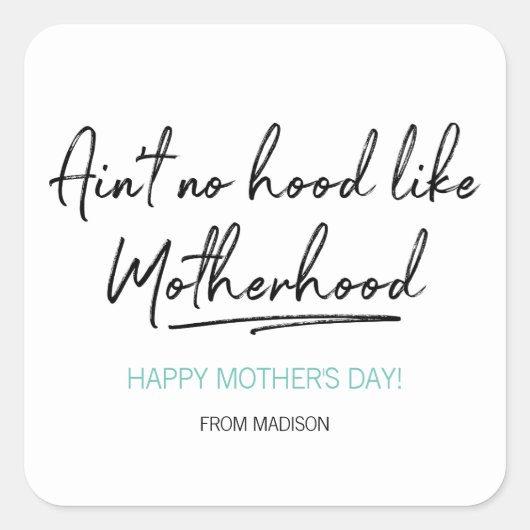 母なる日のステッカーのようなフードなし スクエアシール (正面)