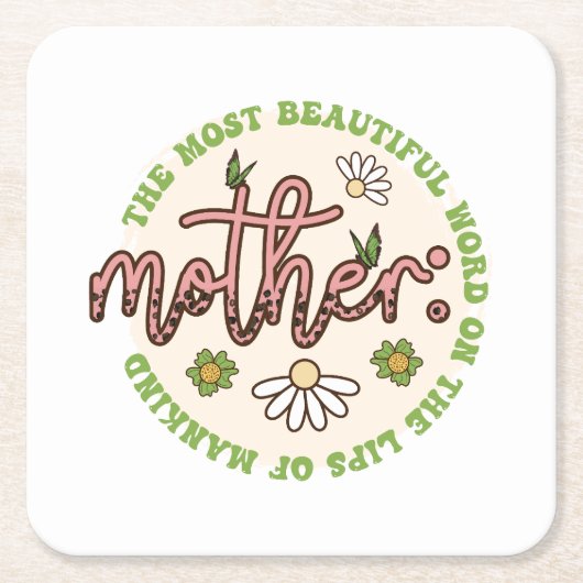 母なる最も美しい世界 スクエアペーパーコースター (正面)