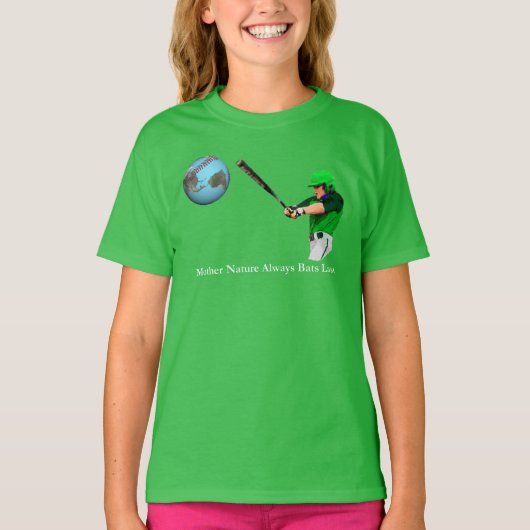 母なる自然は最後に打つ Tシャツ (正面)