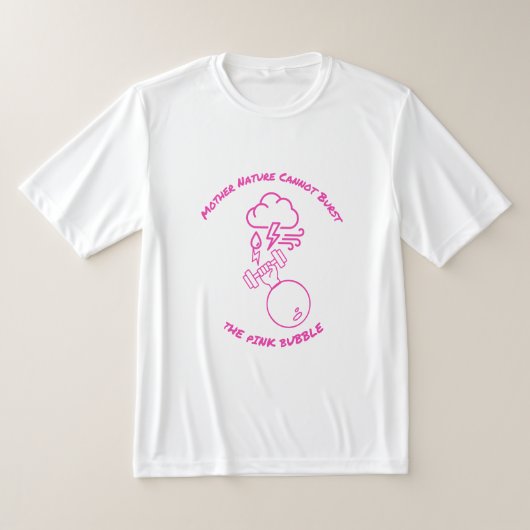 母なる自然も破裂させられないピンクの風船 Tシャツ (レイダウン)