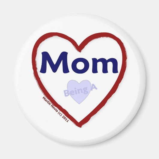 母になるのが大好き マグネット (正面)