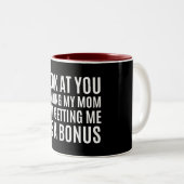 母に上陸して私をボンにする君を見ろ ツートーンマグカップ (正面右)