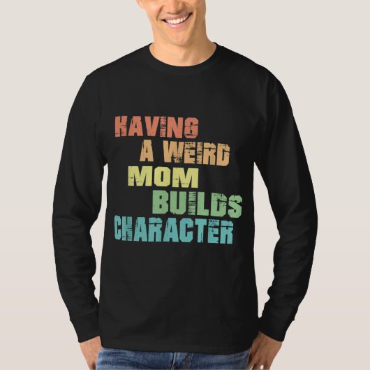 母に風変わりキャラクター Tシャツ (正面)