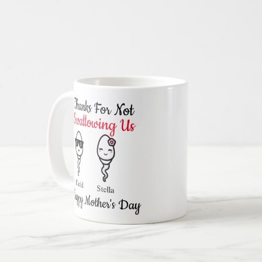 母のおもしろい日を飲み込まない精子 コーヒーマグカップ (正面左)