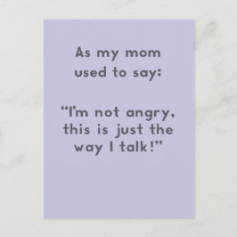 母のことわざ怒:私の話し方ではない ポストカード