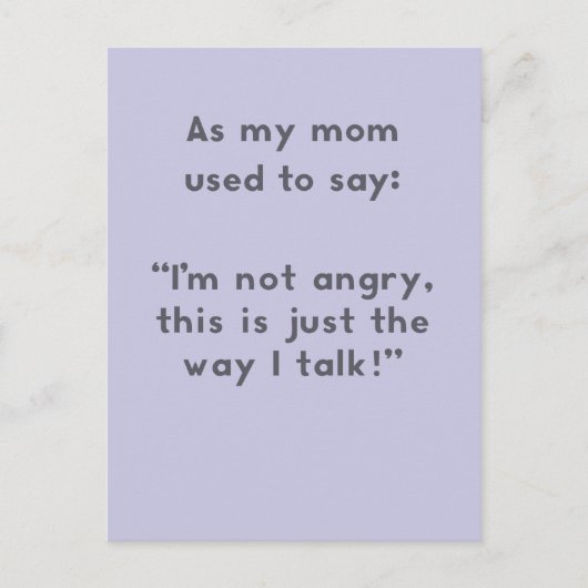 母のことわざ怒:私の話し方ではない ポストカード (正面)