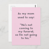 母のことわざ来：私の葬式のジョークではない ポストカード (正面/裏面)