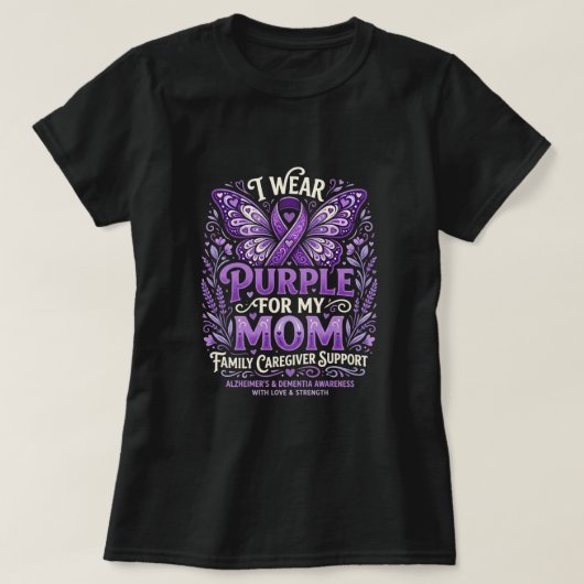 母のための紫色 アルツハイマー啓発月間  Tシャツ (デザイン正面)