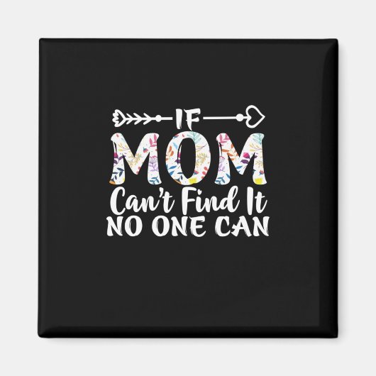 母のギフトもし母はそれを見つけることができない マグネット (正面)