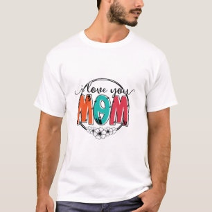 母のギフト愛する母 Tシャツ