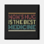 母のハグは医学最高のの引用文 |マグネット マグネット (正面)