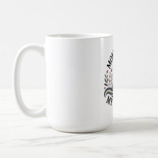 母の信仰、私の強さ コーヒーマグカップ (左)