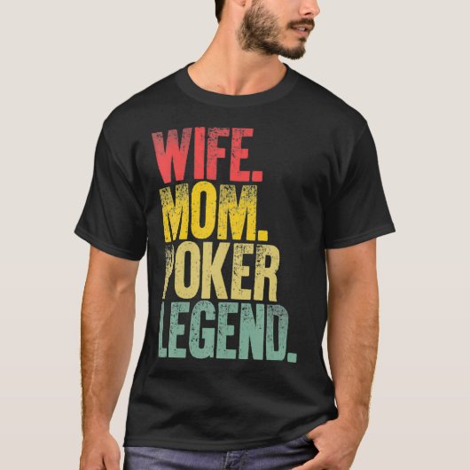 母の女性おもしろいギフト妻ママトランプのポーカー伝説_1 Tシャツ (正面)