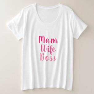 母の妻のボスピンクの白カスタムいのスタイリッシュ台本 プラスサイズTシャツ