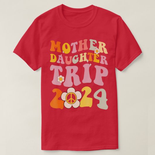 母の娘の旅2024 Moと一致する週末 Tシャツ (デザイン正面)