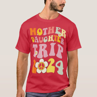 母の娘の旅2024 Moと一致する週末 Tシャツ