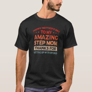 母の幸せな日が母の驚くべき一歩 Tシャツ