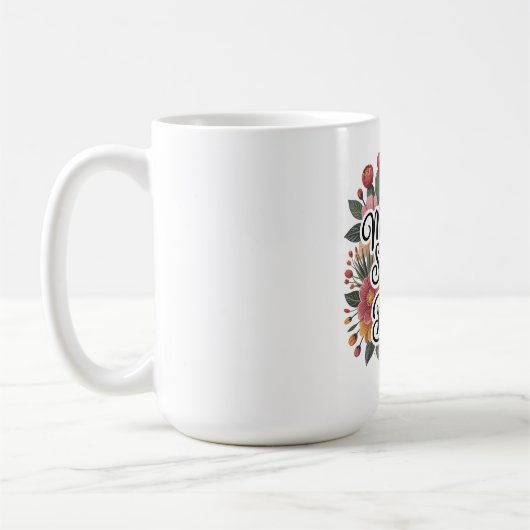 母の強さは無限大 コーヒーマグカップ (左)
