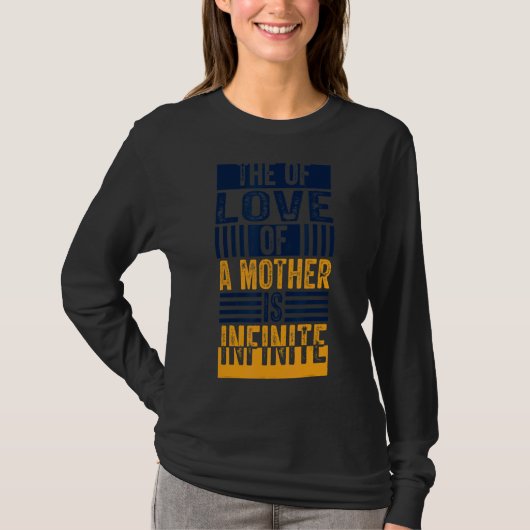 母の愛の無限motheru2019s D Tシャツ (正面)
