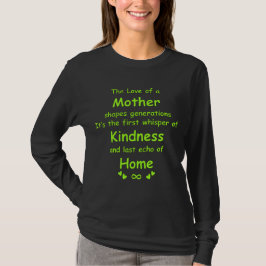母の愛 | 心からの名言Tシャツ Tシャツ
