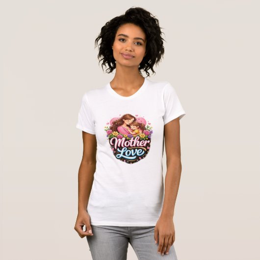 母の愛 Tシャツ (正面フル)