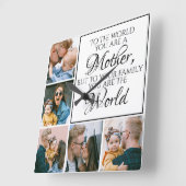 母の日あなたは私たちの世界の5つの写真コラージュ スクエア壁時計 (傾斜)