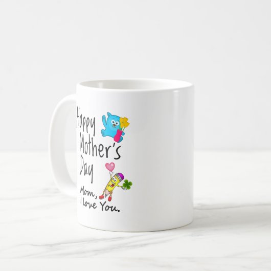 母の日おめでとう。ママ愛してる。 コーヒーマグカップ (正面左)