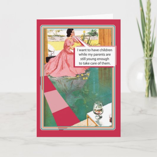 母の日おもしろいに親がまだ若い カード (正面)