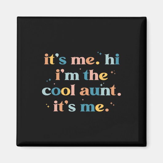 母の日その私こんにちは私はクール叔母である マグネット (正面)