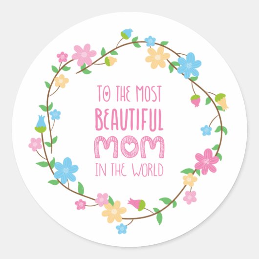 母の日で最も美しい母 |ステッカー ラウンドシール (正面)