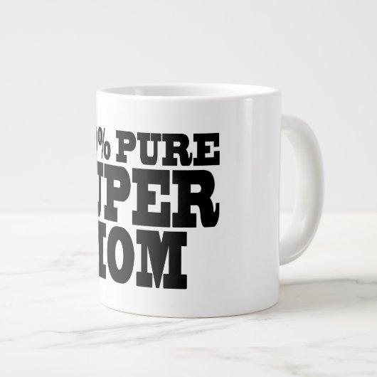 母の日と母の誕生日: 100%純粋すごい母 ジャンボコーヒーマグカップ (正面右)