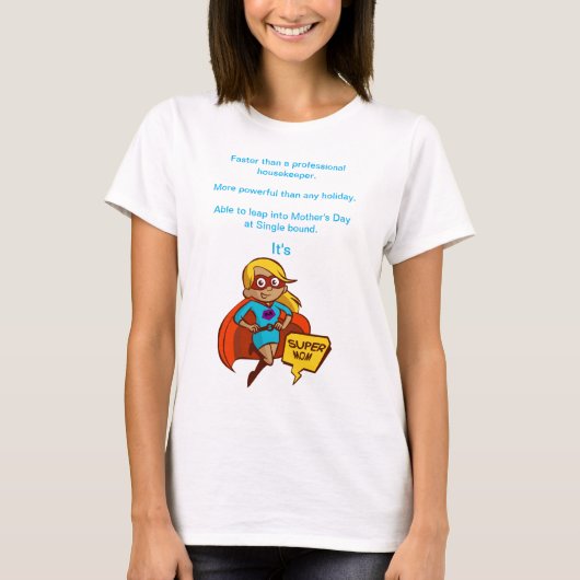 母の日のスーパーママTシャツ Tシャツ (正面)