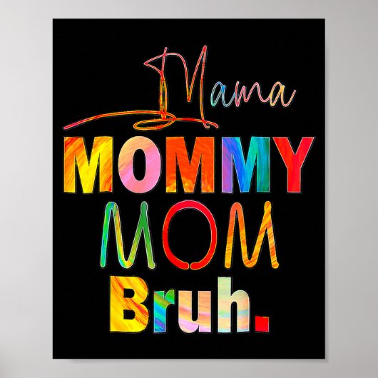 母の日の名言 ママ マミー ママ  ブルゥ  ママライフ C ポスター (正面)