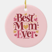 母の日の母最高のは永遠 セラミックオーナメント (裏面)