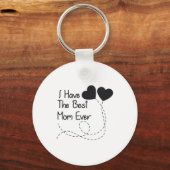 母の日の贈り物を私は今まで母最高のを持っている キーホルダー (正面)