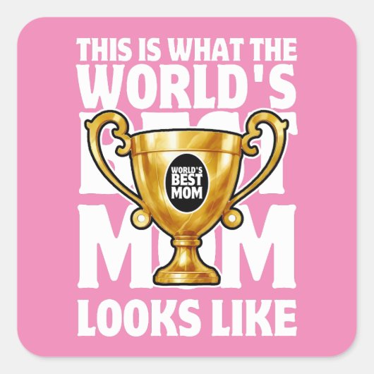 母の日や最高の誕生日のための世界の母の贈り物 スクエアシール (正面)