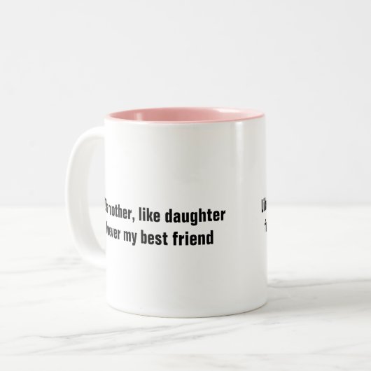 母の日ママ娘ギフト引用文カスタム文字 ツートーンマグカップ (正面左)