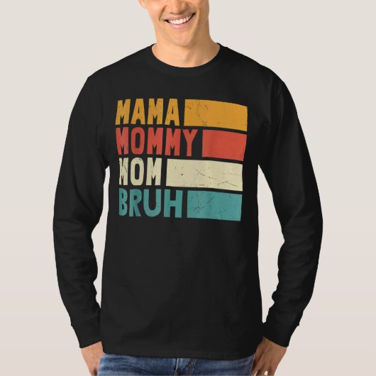 母の日引用文ママ母ブルママ人生 Tシャツ (正面)