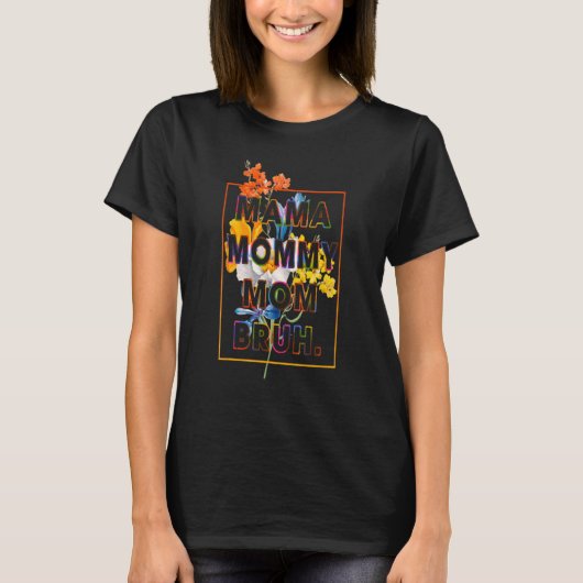 母の日引用文ママ母ブルママ人生 Tシャツ (正面)