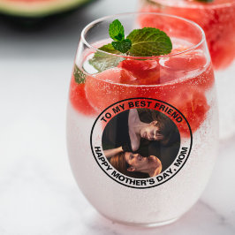母の日最高の友のカスタム写真 ステムなしワイングラス