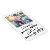 母の日私たちにあなたは世界写真である マグネット (右側)