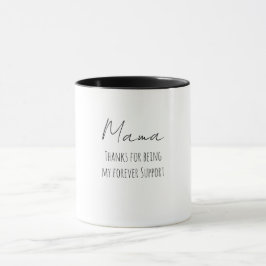 母の日、いつも支えてくれてありがとう Forever Support Mu マグカップ